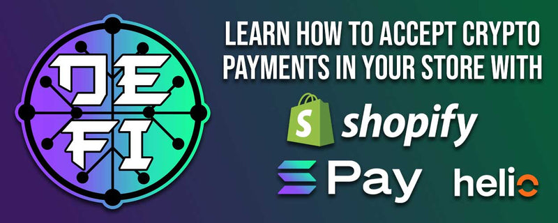Easy Set Up guide to start accepting crypto payments with Solana Pay in Shopify